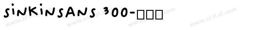 sinkinsans 300字体转换